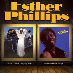Esther Phillips - You've Come a Long Way, Baby